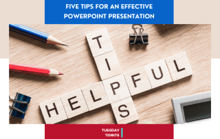 Five Tips for an Effective PowerPoint Presentation